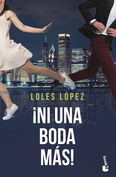 ¡Ni una boda más! | 9788408244417 | Lopez, Loles | Librería Castillón - Comprar libros online Aragón, Barbastro