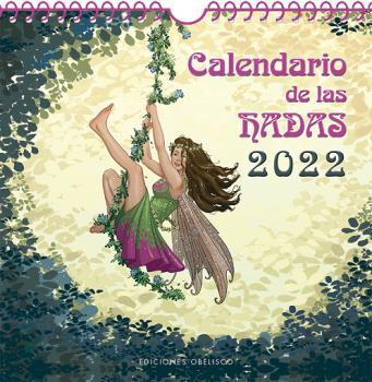 2022 CALENDARIO DE LAS HADAS | 9788491117575 | AA.VV. | Librería Castillón - Comprar libros online Aragón, Barbastro