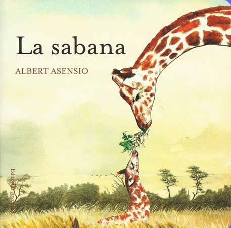 SABANA, LA | 9788426138668 | ASENSIO, ALBERT | Librería Castillón - Comprar libros online Aragón, Barbastro