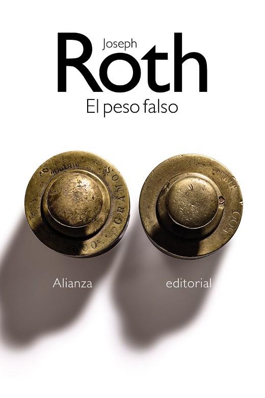 El peso falso | 9788491819516 | Roth, Joseph | Librería Castillón - Comprar libros online Aragón, Barbastro