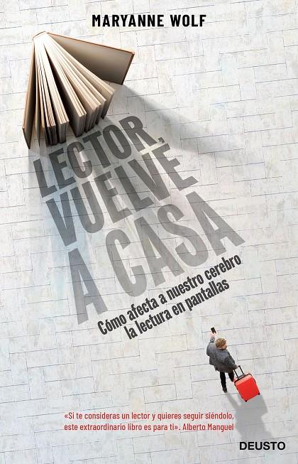 Lector, vuelve a casa | 9788423431335 | Wolf, Maryanne | Librería Castillón - Comprar libros online Aragón, Barbastro