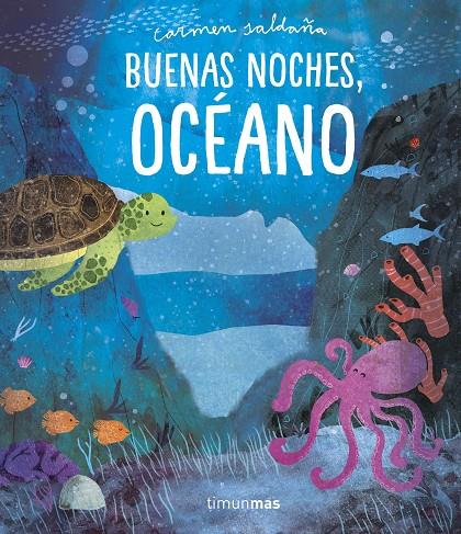 Buenas noches, océano | 9788408218333 | Saldaña, Carmen | Librería Castillón - Comprar libros online Aragón, Barbastro