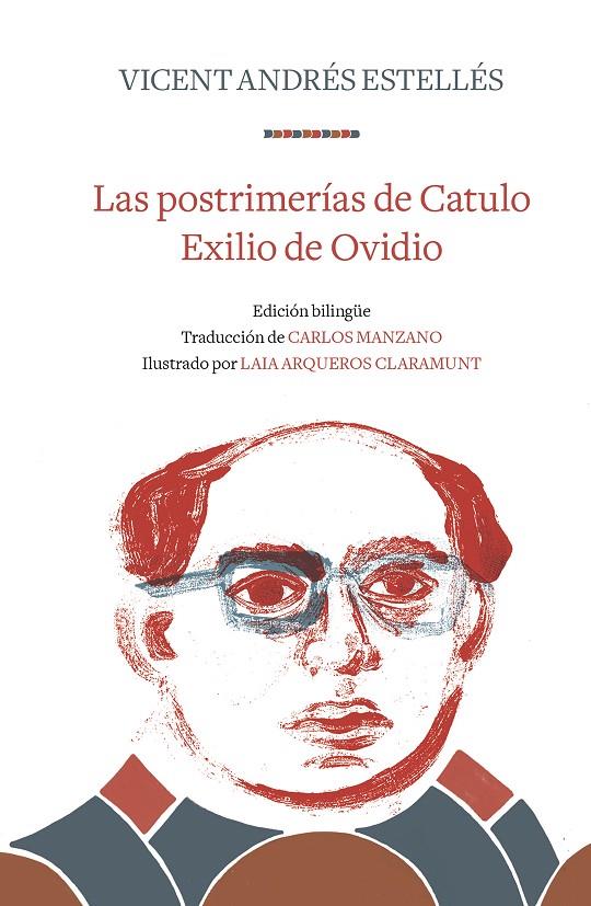 Las postrimerías de Catulo | Exilio de Ovidio | 9788466346313 | Andrés Estellés, Vicent | Librería Castillón - Comprar libros online Aragón, Barbastro