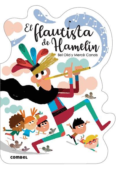 El flautista de Hamelín | 9788491016533 | Olid Baez, Bel | Librería Castillón - Comprar libros online Aragón, Barbastro