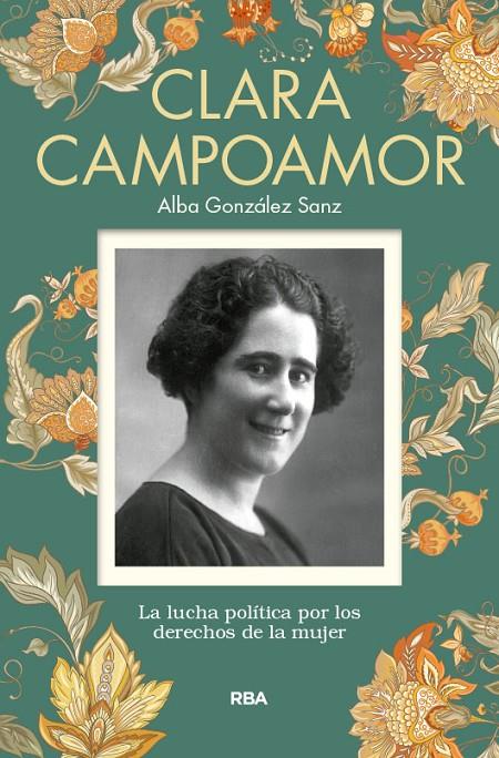 Clara Campoamor | 9788490569917 | González Sanz, Alba | Librería Castillón - Comprar libros online Aragón, Barbastro
