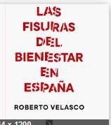 Las fisuras del bienestar en España | 9788490976791 | Velasco Barroetabeña, Roberto | Librería Castillón - Comprar libros online Aragón, Barbastro
