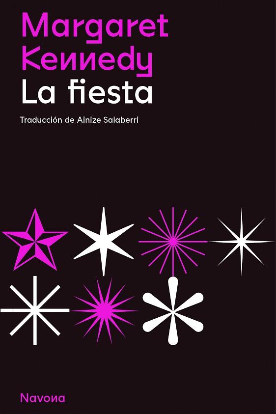 La fiesta | 9788419179081 | Kennedy, Margaret | Librería Castillón - Comprar libros online Aragón, Barbastro