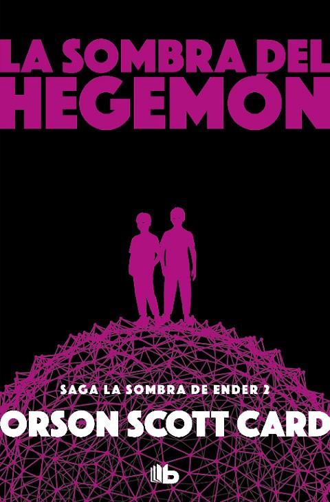 La sombra de Hegemon (Saga de la Sombra de Ender 2) | 9788490708385 | Card, Orson Scott | Librería Castillón - Comprar libros online Aragón, Barbastro