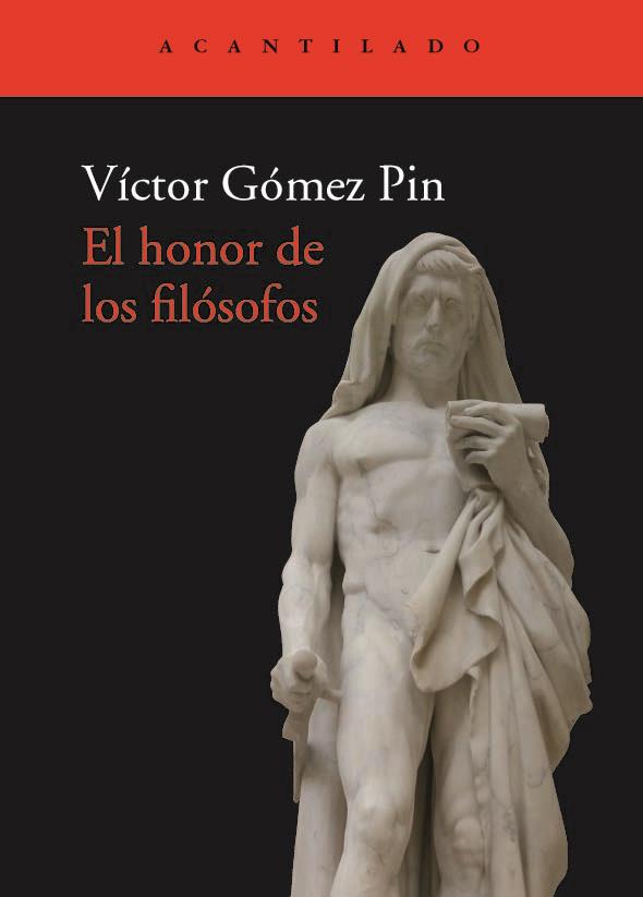El honor de los filósofos | 9788417902292 | Gómez Pin, Víctor | Librería Castillón - Comprar libros online Aragón, Barbastro