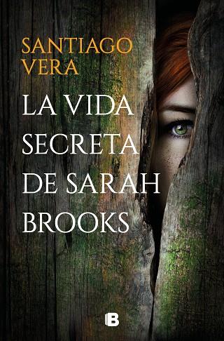 La vida secreta de Sarah Brooks | 9788466670753 | Vera, Santiago | Librería Castillón - Comprar libros online Aragón, Barbastro