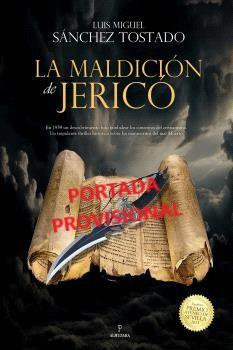 MALDICIÓN DE JERICÓ, LA | 9788410520905 | SÁNCHEZ TOSTADO, LUIS MIGUEL | Librería Castillón - Comprar libros online Aragón, Barbastro