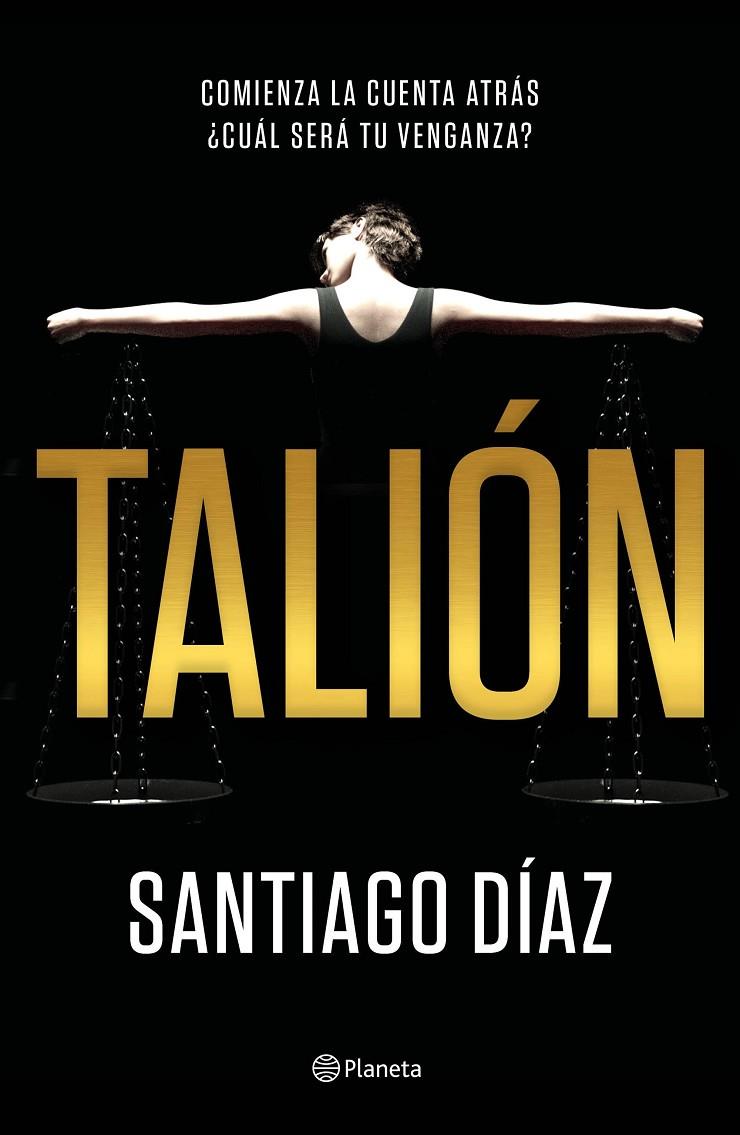 Talión | 9788408186076 | Díaz, Santiago | Librería Castillón - Comprar libros online Aragón, Barbastro