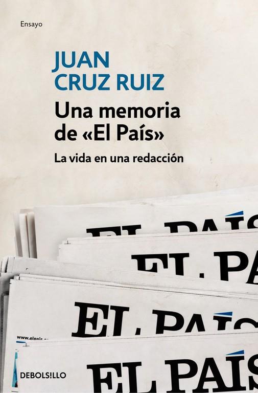 Una memoria de «El País» | 9788466334396 | Cruz Ruiz, Juan | Librería Castillón - Comprar libros online Aragón, Barbastro