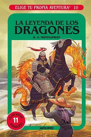 Elige tu propia aventura 10 - La leyenda de los dragones | 9788427216846 | Montgomery, R.A. | Librería Castillón - Comprar libros online Aragón, Barbastro