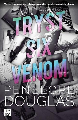 Tryst Six Venom | 9788408277309 | Douglas, Penelope | Librería Castillón - Comprar libros online Aragón, Barbastro