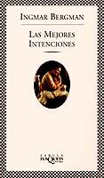 MEJORES INTENCIONES, LAS (FABULA) | 9788483105788 | BERGMAN, INGMAR | Librería Castillón - Comprar libros online Aragón, Barbastro