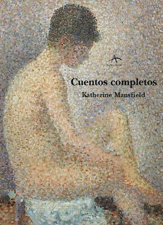 CUENTOS COMPLETOS (MANSFIELD) | 9788489846944 | MANSFIELD, KATHERINE | Librería Castillón - Comprar libros online Aragón, Barbastro