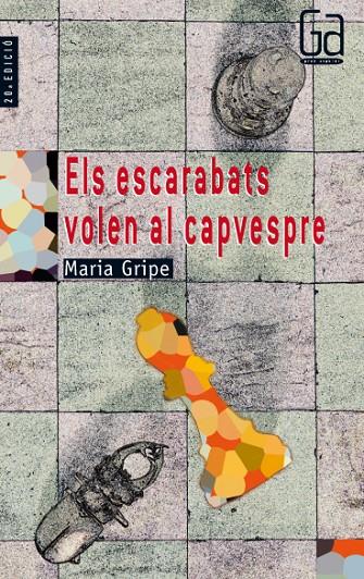 ESCARABATS VOLEN AL CAPVESPRE, ELS (GA) | 9788476292167 | GRIPE, MARIA | Librería Castillón - Comprar libros online Aragón, Barbastro