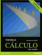 Calculo | 9789702627340 | Thomas, George B. | Librería Castillón - Comprar libros online Aragón, Barbastro