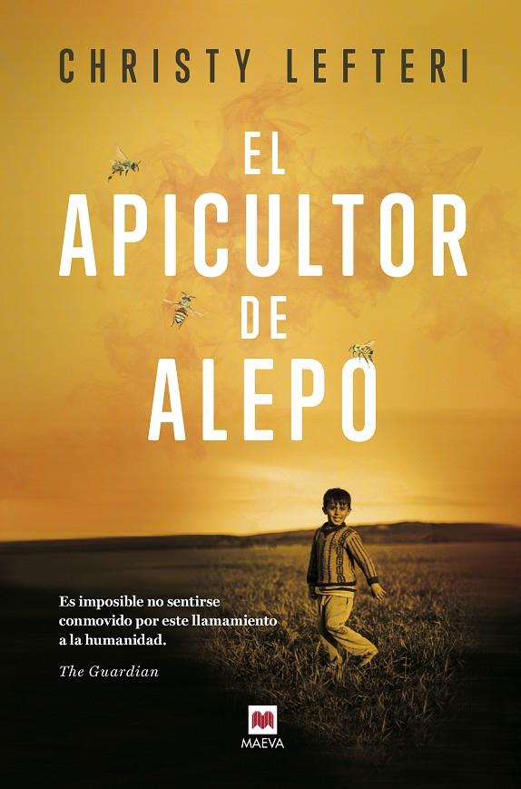 El apicultor de Alepo | 9788418184109 | Lefteri, Christy | Librería Castillón - Comprar libros online Aragón, Barbastro