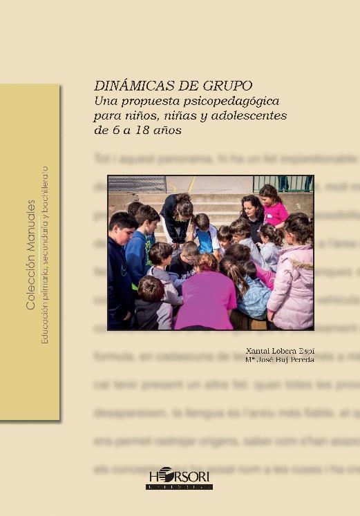 Dinámicas de grupo | 9788494985751 | Lobera Espí, Xanta ; /Buj Pereda, Mª José | Librería Castillón - Comprar libros online Aragón, Barbastro