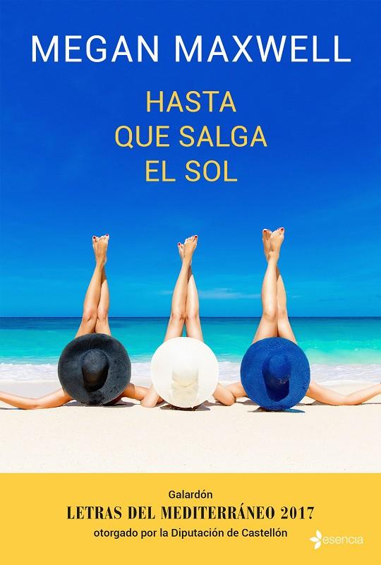 Hasta que salga el sol (con CD) | 9788408170358 | Megan Maxwell | Librería Castillón - Comprar libros online Aragón, Barbastro