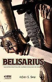 Belisarius | 9788417859299 | Sánchez Sanz, Arturo | Librería Castillón - Comprar libros online Aragón, Barbastro