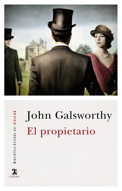 El propietario | 9788437637600 | Galsworthy, John | Librería Castillón - Comprar libros online Aragón, Barbastro