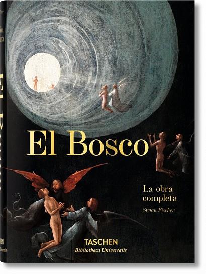 El Bosco : La obra completa | 9783836561891 | Fischer, Stefan | Librería Castillón - Comprar libros online Aragón, Barbastro