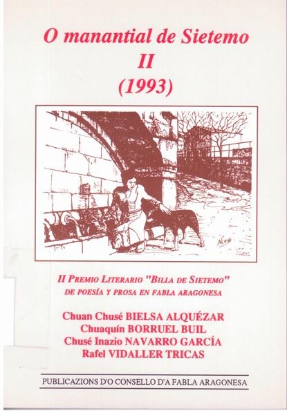 O MANANTIAL DE SIETEMO II (1993) : II PREMIO LITERARIO | 9788486036485 | BIELSA ALQUEZAR, CHUAN CHUSE ... [ET AL.] | Librería Castillón - Comprar libros online Aragón, Barbastro