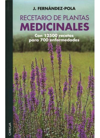 RECETARIO DE PLANTAS MEDICINALES | 9788428209120 | FERNANDEZ-POLA, J. | Librería Castillón - Comprar libros online Aragón, Barbastro