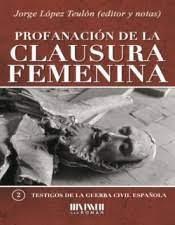 Profanación de la clausura femenina | 9788417463182 | Librería Castillón - Comprar libros online Aragón, Barbastro