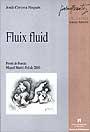 FLUIX FLUID | 9788449022173 | CERVERA NOGUES, JORDI | Librería Castillón - Comprar libros online Aragón, Barbastro
