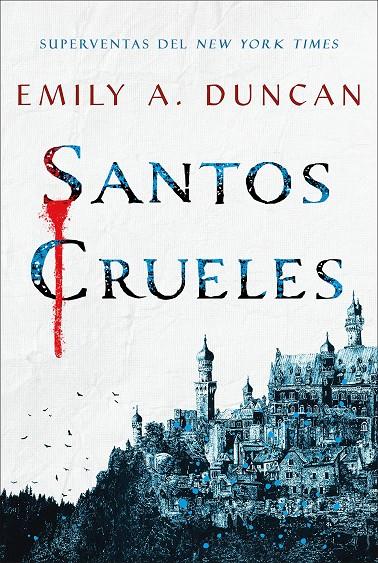 Santos crueles | 9788418359194 | Duncan, Emily A. | Librería Castillón - Comprar libros online Aragón, Barbastro