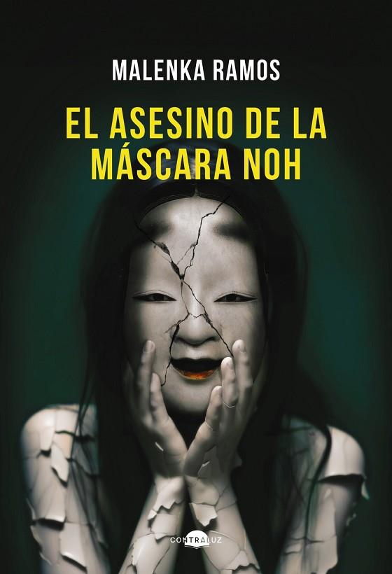 El asesino de la máscara noh | 9788418945922 | Ramos, Malenka | Librería Castillón - Comprar libros online Aragón, Barbastro
