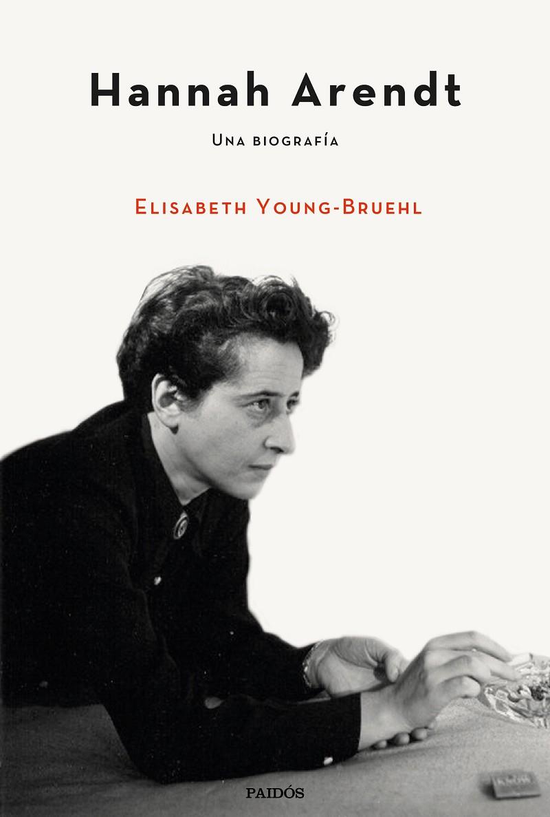 Hannah Arendt | 9788449336782 | Young-Bruehl, Elisabeth | Librería Castillón - Comprar libros online Aragón, Barbastro