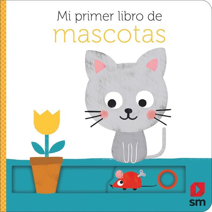 Mi primer libro de mascotas | 9788413922508 | Kawamura, Yayo | Librería Castillón - Comprar libros online Aragón, Barbastro
