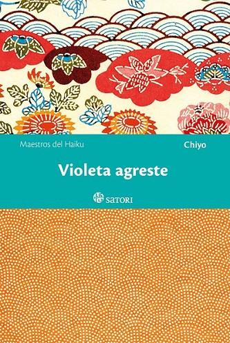 Violeta agreste | 9788494468544 | Chiyo | Librería Castillón - Comprar libros online Aragón, Barbastro