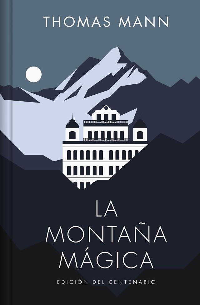 La montaña mágica (Edición limitada) | 9788466373326 | Mann, Thomas | Librería Castillón - Comprar libros online Aragón, Barbastro