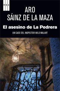 ASESINO DE LA PEDRERA, EL | 9788490062555 | SAINZ DE LA MAZA, ARO | Librería Castillón - Comprar libros online Aragón, Barbastro