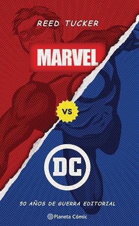 Marvel vs DC (libro ensayo) | 9788413416946 | Reed Tucker | Librería Castillón - Comprar libros online Aragón, Barbastro