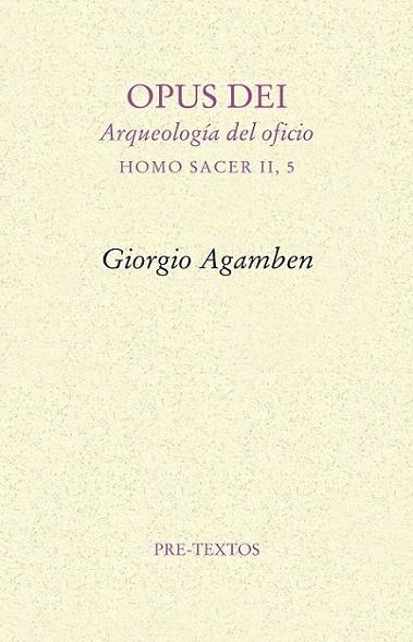 Opus dei | 9788415576365 | Agamben, Giorgio | Librería Castillón - Comprar libros online Aragón, Barbastro