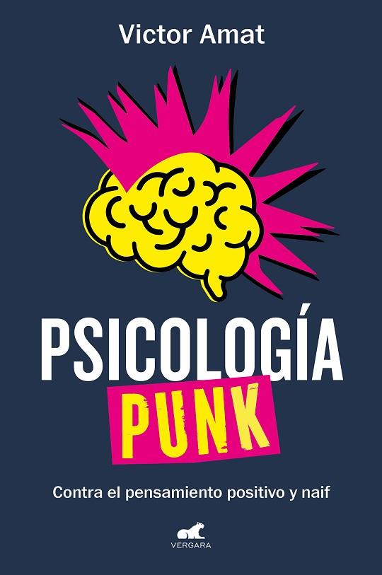 Psicología punk | 9788419248305 | Amat, Victor | Librería Castillón - Comprar libros online Aragón, Barbastro