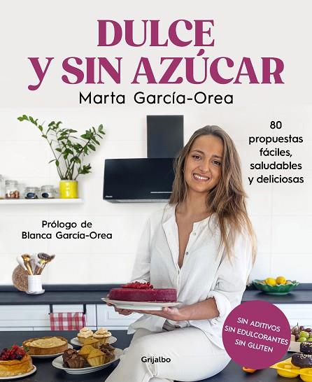 Dulce y sin azúcar | 9788425363078 | García-Orea, Marta | Librería Castillón - Comprar libros online Aragón, Barbastro