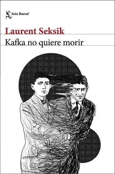 Kafka no quiere morir | 9788432243592 | Seksik, Laurent | Librería Castillón - Comprar libros online Aragón, Barbastro