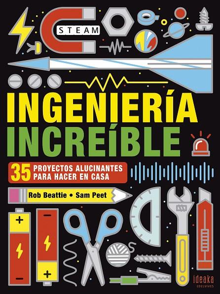 Ingeniería increíble | 9788414025314 | Beattie, Rob | Librería Castillón - Comprar libros online Aragón, Barbastro
