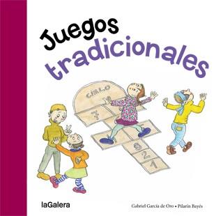 Juegos tradicionales | 9788424651787 | García de Oro, Gabriel | Librería Castillón - Comprar libros online Aragón, Barbastro