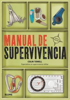 Manual de supervivencia (2020) | 9788418459030 | Towell, Colin | Librería Castillón - Comprar libros online Aragón, Barbastro