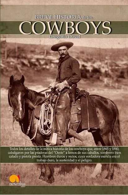 COWBOYS - BREVE HISTORIA | 9788497635837 | DOVAL, GREGORIO | Librería Castillón - Comprar libros online Aragón, Barbastro
