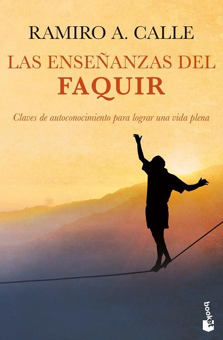 Las enseñanzas del Faquir | 9788408268123 | Calle, Ramiro A. | Librería Castillón - Comprar libros online Aragón, Barbastro